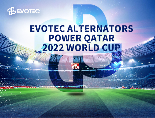 3 Phase Alternator at FIFA World Cup Qatar 2022: How EvoTec Shines!